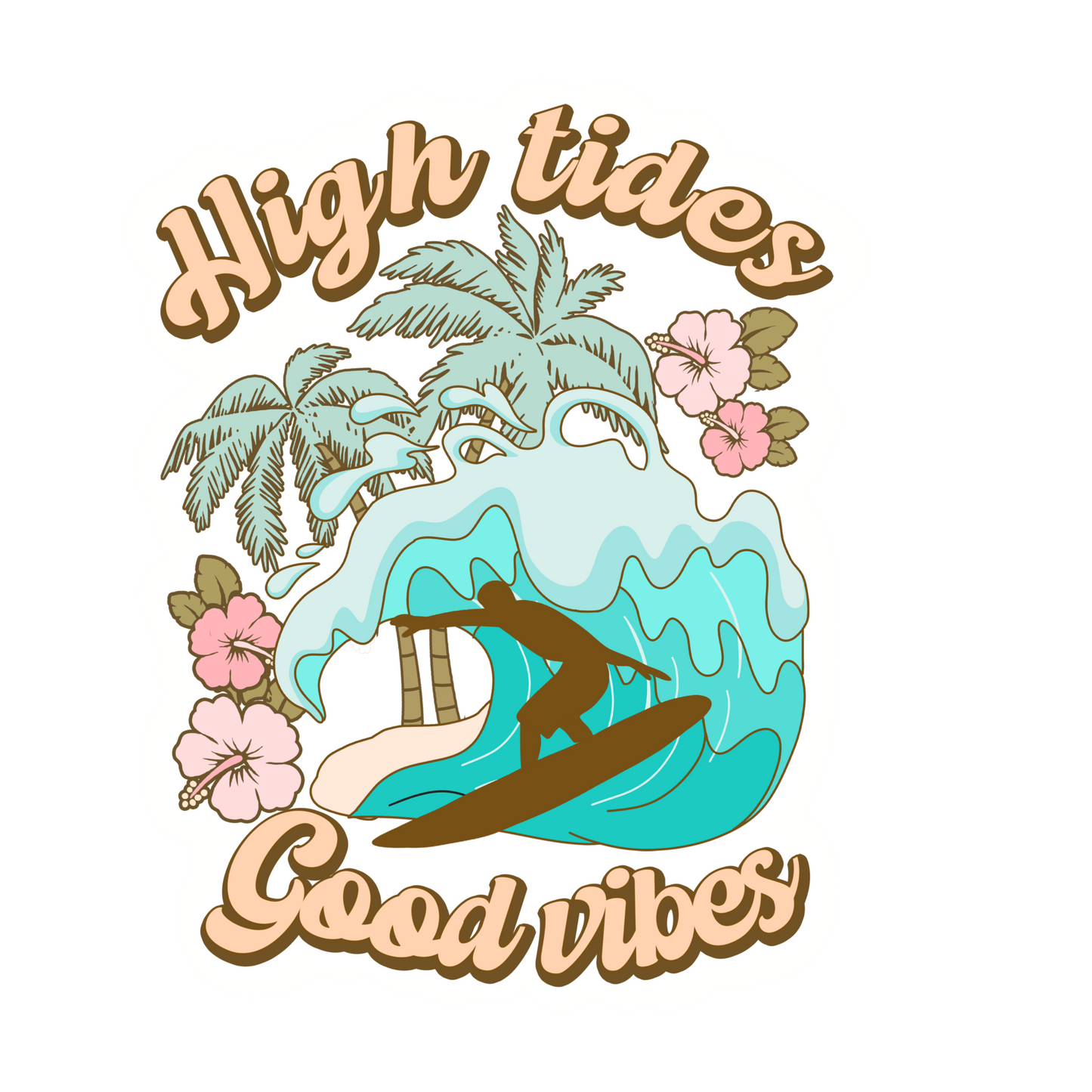 High tides good vibes die cut sticker with a  surfer in a barrel wave in the center. Palm trees and pink hibiscus flowers make up the background. The lettering is light golden yellow. 